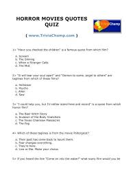 Instantly play online for free, no downloading needed! Horror Movies Quotes Quiz Trivia Champ
