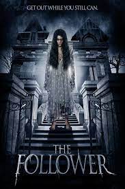Thefollower Peliculas De Terror Peliculas Peliculas Completas