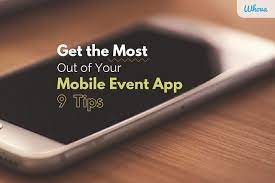 A mobile event app lets your attendees customize their schedule. 9 Tips To Get The Most Out Of Your Mobile Event App