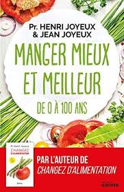 Titre De Livre Manger Mieux Et Meilleur De 0 A 100 Ans Saveurs Et Sante Telechargez Ou Lisez Le Livre Manger Mieux E Henri Joyeux Pdf Gratuit Telechargement