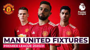 Recent manchester united vs crystal palace match 15, english premier league, 2020/21 manchester. Manchester United Premier League Fixtures 2020 21 Full Schedule Youtube