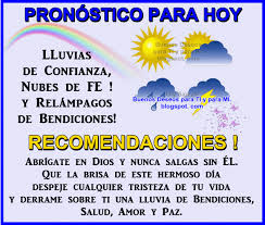 Pronostico Para Hoy Amanecer Con Dios Saludos De Buenos Dias Mensajes Espirituales
