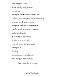 Beautiful Is Nothing With Character Joshuavanleader Art Poets Poetry Poems Poem Poetsofinstagram Poetry Poems Old Flame