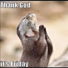 Thank God It S Friday Picture Quotes