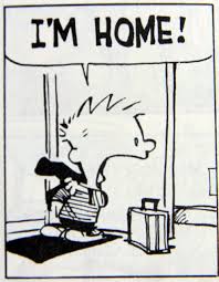 Calvin And Hobbes I M Home Calvin And Hobbes Comics Calvin And Hobbes Calvin Y Hobbes