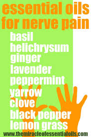 Sixty participants randomly received the essential oils for neuropathy natural treatment above or a placebo and 93% of the patients reported pain reduction within 30 minutes of topical application and no. Top 20 Essential Oils For Nerve Pain Relief The Miracle Of Essential Oils