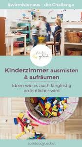 Kinderzimmer Ausmisten Aufraumen Ideen Wie Es Auch Langfristig Ordentlicher Wird Fraulein Im Gluck Kinderzimmer Kinder Zimmer Kinderzimmer Aufraumen