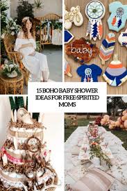15 Boho Baby Shower Ideas For Free Spirited Moms Shelterness