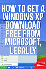 How To Get A Windows Xp Download Free From Microsoft Legally In 2020 Windows Xp Microsoft Windows