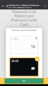 Note that the due date indicates when the payment must be received by the issuer of the card. Maybank Grab Mastercard Platinum Credit Card Grab My