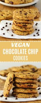 Vegan Chocolate Chip Cookies That Are Soft Chewy Slightly Crunchy Sweet And Vegan Chocolate Chip Cookies Vegan Chocolate Chip Cookies Recipes Chocolate Chip