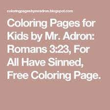 These thank you coloring page printables are all free for personal and classroom use. Romans 3 23 For All Have Sinned Free Coloring Page