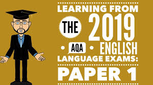 Learning From The June November 2019 Exams Aqa English Language Paper 1 Youtube