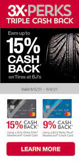 Bj's selects the highest quality merchandise for our members and stands behind the products we sell. My Bj S Perks Mastercard Credit Card Home