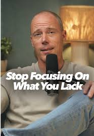 Looking for more of what you don’t have tends to lead to losing much of  what you already have. When you are convinced you are not enough, you will  chase what you believe will make you more than ...