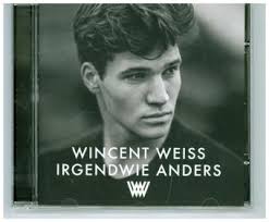 Sag, kannst du es wirklich nicht sehen? Irgendwie Anders 1 Audio Cd Wincent Weiss 0602577324376 Horbucher Liederbucher Operntexte Borromedien De