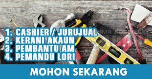 Kelayakan, tugasan kerja dan tanggungjawab penugasan kerja adalah seperti berikut : Kerja Kosong Sabah 2021 Cashier Jurujual Kerani Akaun Pembantu Am Pemandu Lori Pereka Grafik Jawatan Kosong Terkini Negeri Sabah
