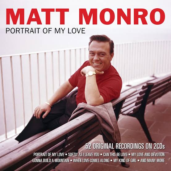 Mga resulta ng larawan para sa Matt Monro, A Portrait of My Love"