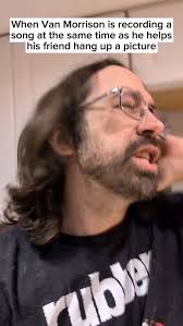 This was worth posting., #musicmeme #lyrics #vanmorrison #classicrock