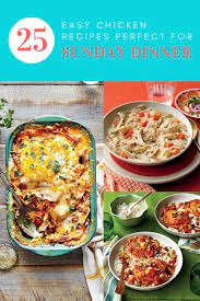 25 Easy Sunday Dinner Ideas Using Chicken That Ll Kickstart Your Week Easy Sunday Dinner Sunday Dinner Recipes Sunday Dinner