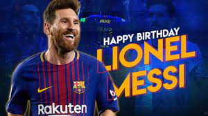 Very happy birthday lionel messi!!! Lionel Messi Birthday Special The Barcelona Star S Greatest Achievements