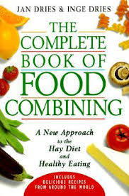 the complete book of food combining a new approach to the