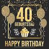 Geburtstagswünsche zum 40 mann hallo, lieber besucher. 1