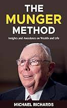 Buy The Munger Method: Insights and Anecdotes