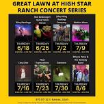 Great Lawn at High Star Ranch Concert Series