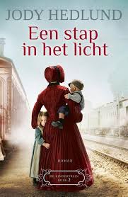 Bol Com De Kindertrein 2 Een Stap In Het Licht Jody Hedlund 9789043531177 Boeken Boeken Boeken Lezen Boeken Om Te Lezen