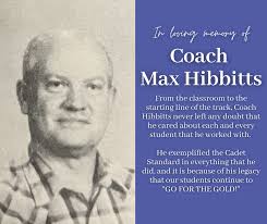 We are deeply saddened to hear news of the passing of Coach Max Hibbitts.  Coach Hibbitts was a longtime employee of Connally ISD. From the classroom  to the starting line of the