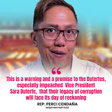 BABALA PARA SA MGA DUTERTE Sa gitna ng mga malawakang protesta, nagbabala  si Akbayan Rep. Perci Cendaña sa mga Duterte na darating din ang day of  recokoning ng pamilyang Duterte. At ang