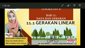 Daya dan gerakan tingkatan 2 sains. Sains Tingkatan 4 Bab 11 Daya Dan Gerakan Unit 11 1 Gerakan Linear By Cikgu Intan Youtube