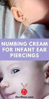Numbing Cream For Infant Ear Piercings Our Deer Infant Ear Ear Piercings Numbing Cream