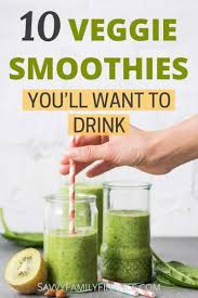 It's easy to blend into your my favorite veggie smoothie recipe is one that's packed with greens and nutrition, but still tastes. Vegetable Smoothies You Ll Actually Want To Drink Savvy Family Finance