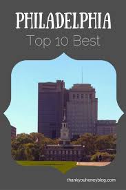 Philadelphia Top 10 Best Best Places To Vacation Kid Friendly Trips Philadelphia Road Trip