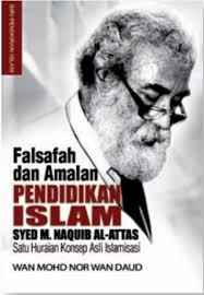 Beli falsafah pendidikan islam online berkualitas dengan harga murah terbaru 2021 di tokopedia! Falsafah Dan Amalan Pendidikan Islam Syed Muhammad Naquib Al Attas Satu Huraian Konsep Asli Islamisasi By Wan Mohd Nor Wan Daud