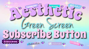 Youtube channel end screen mogrt template 09. Pink Sparkle Ph On Twitter 15 Aesthetic Green Screen Subscribe Button Check It Out Https T Co Apski41l97 Greenscreen Greenscreensubscribebutton Cute Aesthetic Animation Pinksparkleph Https T Co Fuw3d7qbph