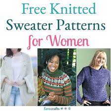 If you've knit a sweater but wanted to cry when you realized that the size didn't turn out right after all your hard work, you are not alone. 25 Free Knitting Patterns For Women S Sweaters Favecrafts Com