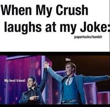 You can even go for other ways to make her a little. Crush Jokes