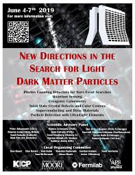 Light or visible light is electromagnetic radiation within the portion of the electromagnetic spectrum that can be perceived by. Light Dark Matter 2019 Workshop On Searches For Light Dark Matter