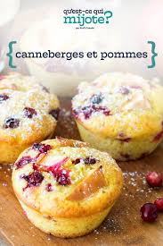 Muffins Aux Pommes Et Aux Canneberges Qu Est Ce Qui Mijote De Kraft Recipe Apple Muffins Apple Muffin Recipes Apple Cranberry