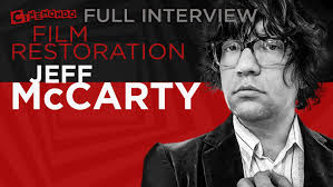 Film Restoration with Jeff McCarty Interview — CINEMONDO PODCAST