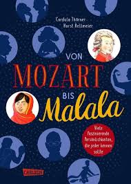 Jun 02, 2021 · 7 weniger bekannte fakten über malala yousafzai, die als jüngste friedensnobelpreisträgerin der geschichte das cover der britischen vogue im juli 2021 ziert. Von Mozart Bis Malala Gebundenes Buch Buchhandlung Bestenbostel