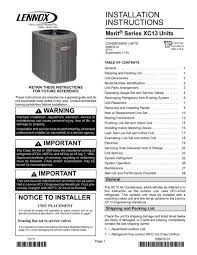 If your existing liquid line is not 3/8 then i recommend a new lineset. Xc13 Air Conditioner Installation Manual Lennox