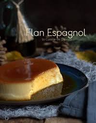Flan Espagnol Au Lait De Coco Recette Facile Et Gourmande Recette Dessert Chocolat Facile Recette Facile Flan A La Noix De Coco