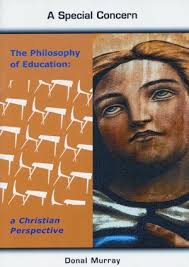 A Special Concern: The Philosophy of Education