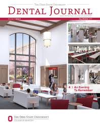 2019 edition of garden state dental conference & expo will be held at newark liberty international airport marriott, newark starting on 02nd may. Ohio State Dental Journal Fall Winter 2017 By Osu College Of Dentistry Issuu