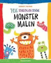 Von jemandem, etwas zeichnend (1a) ein bild herstellen; Norbert Pautner 71 Schrecklich Schone Monster Malen Lustige Ungeheuer Schritt Fur Schritt Selber Zeichnen Fur Kleine Zeichner Ab 5 Jahren Bassermann Verlag Paperback