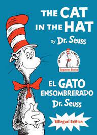 The Cat In The Hat El Gato Ensombrerado The Cat In The Hat Spanish Edition By Dr Seuss 9780553524437 Penguinrandomhouse Com Books In 2021 Beginner Books Seuss Poetry For Kids